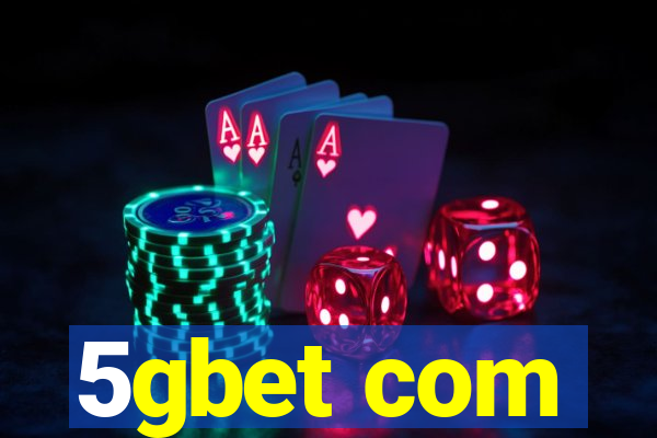 5gbet com